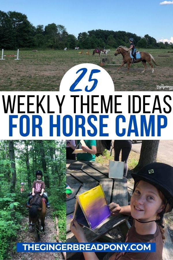 Weekly Theme Ideas for Horse Camp PIN