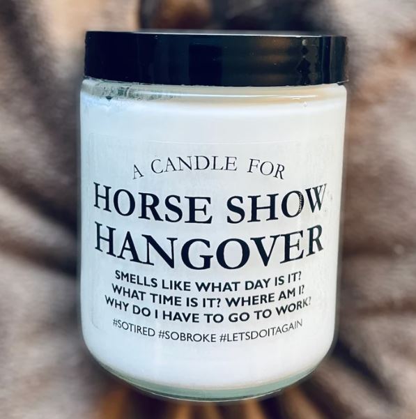 horse show hangover candle