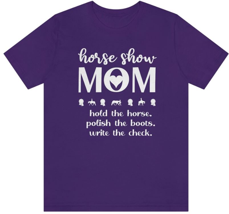 horse show mom shirt